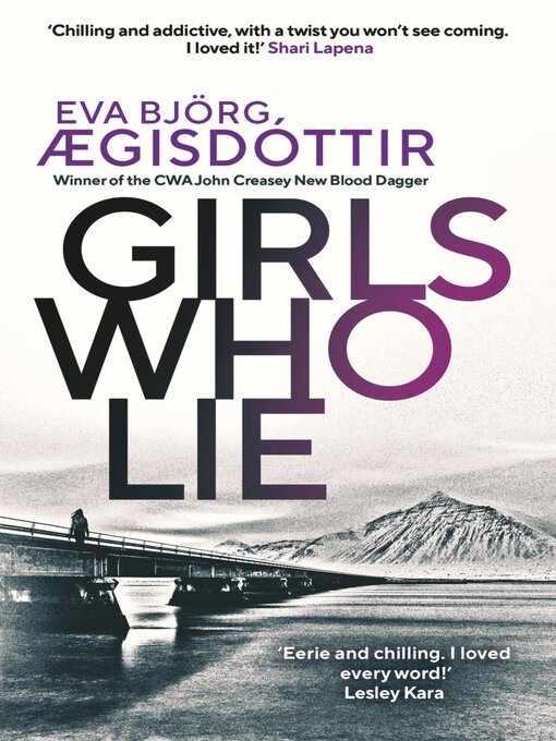 Title details for Girls Who Lie by Eva Björg Ægisdóttir - Available